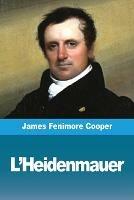 L'Heidenmauer - James Fenimore Cooper - cover