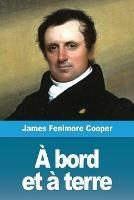 A bord et a terre - James Fenimore Cooper - cover