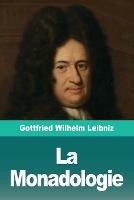 La Monadologie - Gottfried Wilhelm Leibniz - cover