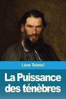 La Puissance des tenebres: suivi de: Le Premier Bouilleur