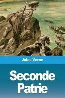 Seconde Patrie - Jules Verne - cover