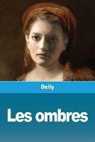Les ombres - Delly - cover