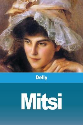 Mitsi - Delly - cover