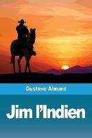 Jim l'Indien - Gustave Aimard - cover