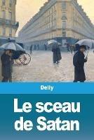 Le sceau de Satan - Delly - cover