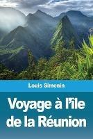 Voyage a l'ile de la Reunion