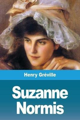 Suzanne Normis - Henry Greville - cover