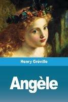 Angele - Henry Greville - cover