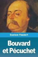 Bouvard et Pecuchet - Gustave Flaubert - cover