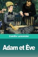Adam et Eve - Camille Lemonnier - cover