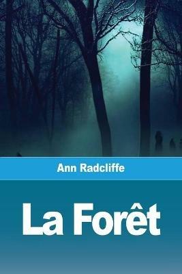 La Foret - Ann Ward Radcliffe - cover