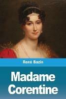 Madame Corentine - Rene Bazin - cover