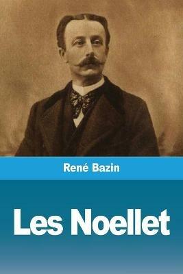 Les Noellet - Rene Bazin - cover