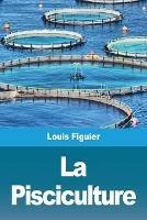 La Pisciculture