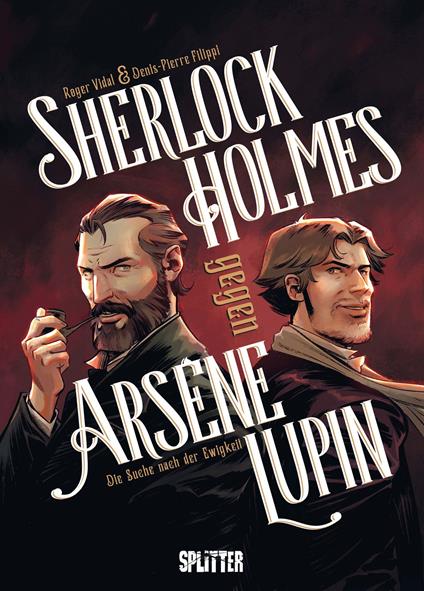Sherlock Holmes gegen Arsène Lupin