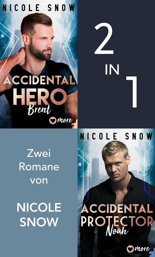 Accidental Hero & Accidental Protector