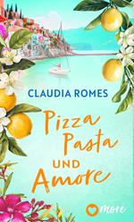 Pizza, Pasta und Amore