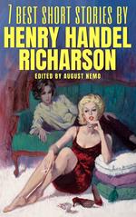7 best short stories by Henry Handel Richardson