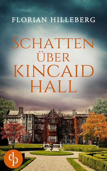 Schatten über Kincaid Hall