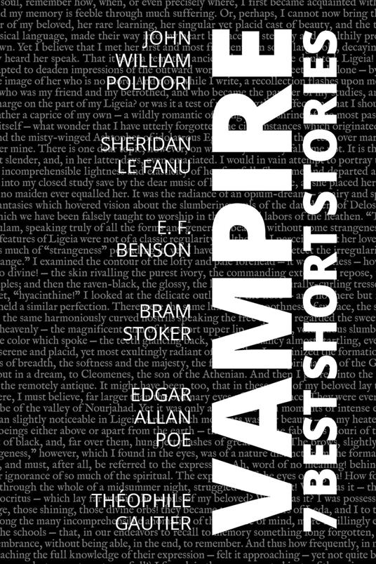 7 best short stories - Vampire - E. F. Benson,Theophile Gautier,Joseph Sheridan Le Fanu,August Nemo - ebook