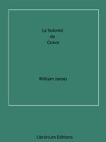 La Volonté de Croire