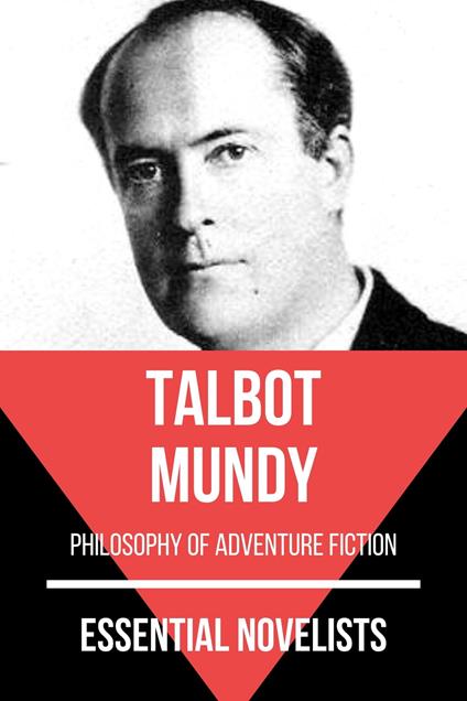 Essential Novelists - Talbot Mundy