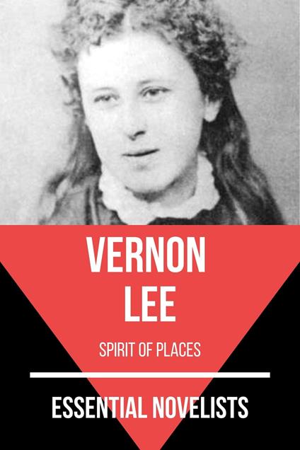 Essential Novelists - Vernon Lee