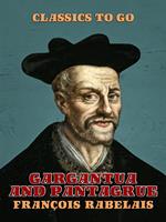 Gargantua and Pantagruel