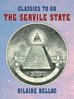 The Servile State