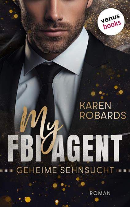 My FBI Agent - Geheime Sehnsucht
