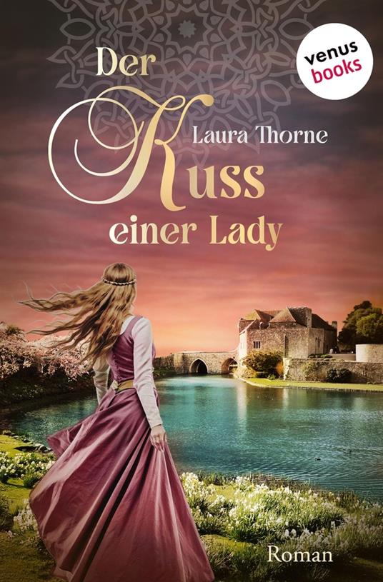Der Kuss einer Lady - Laura Thorne - ebook