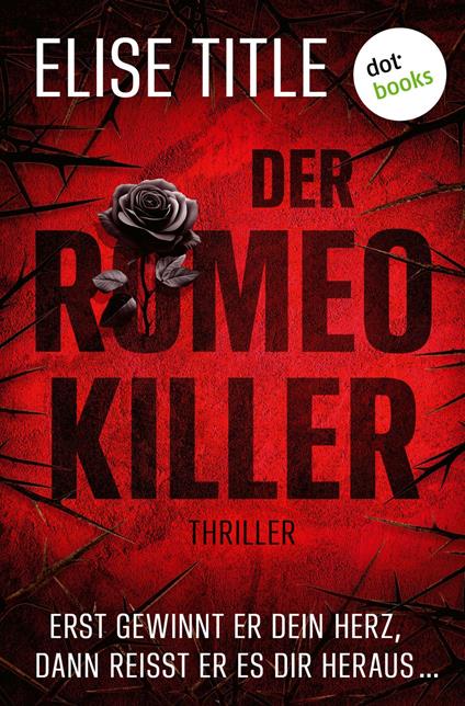 Der Romeo-Killer