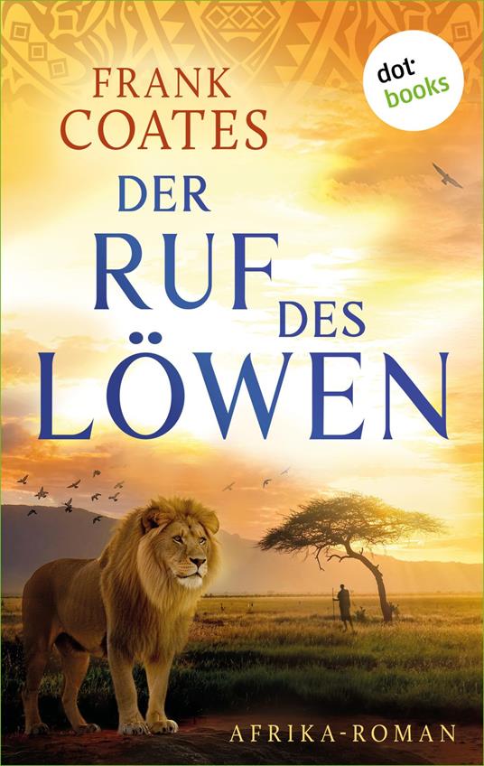 Der Ruf des Löwen