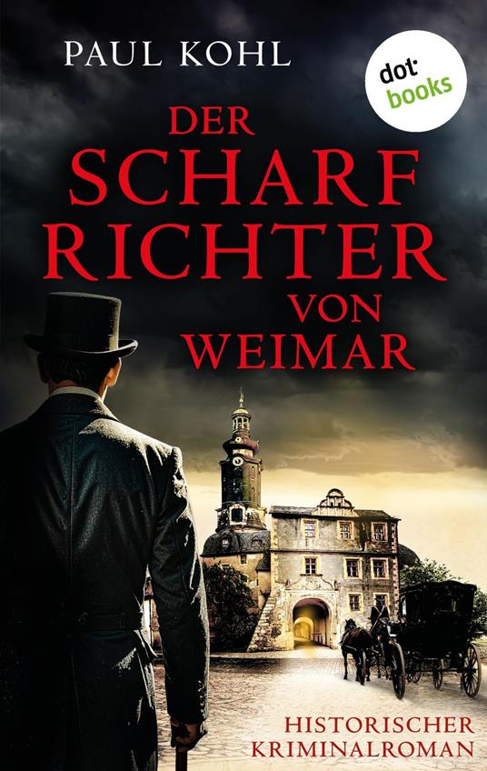 Der Scharfrichter von Weimar