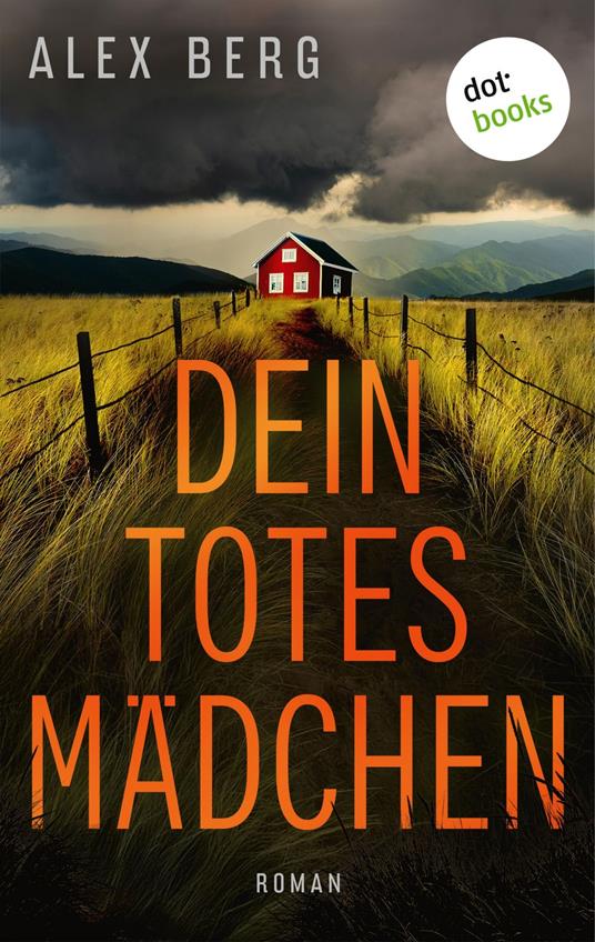 Dein totes Mädchen