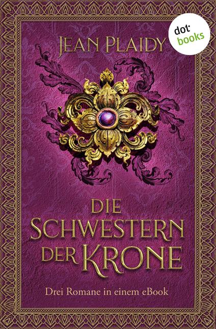 Die Schwestern der Krone