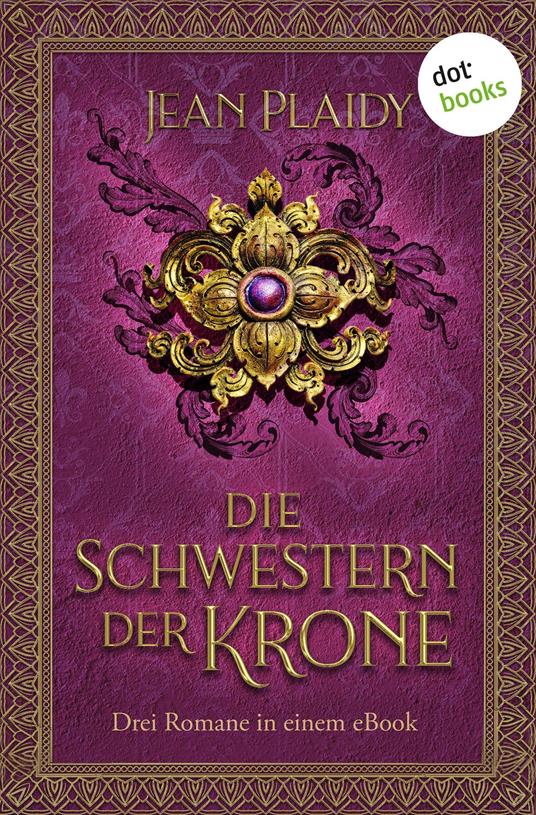 Die Schwestern der Krone