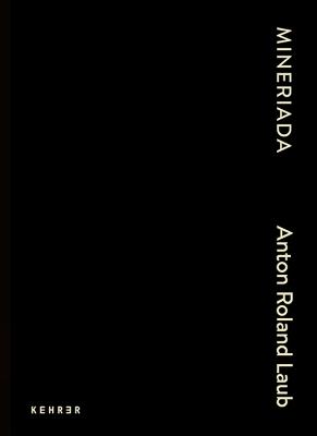 Mineriada - Anton Roland Laub - cover