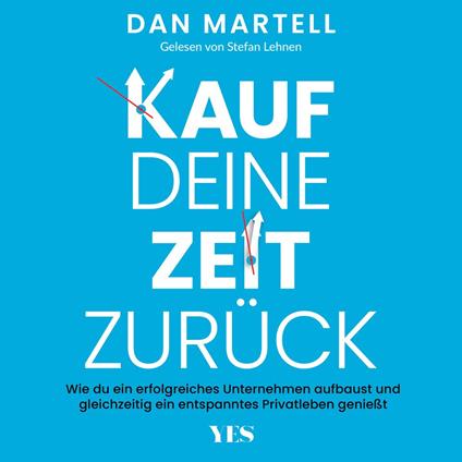 Kauf deine Zeit zurück