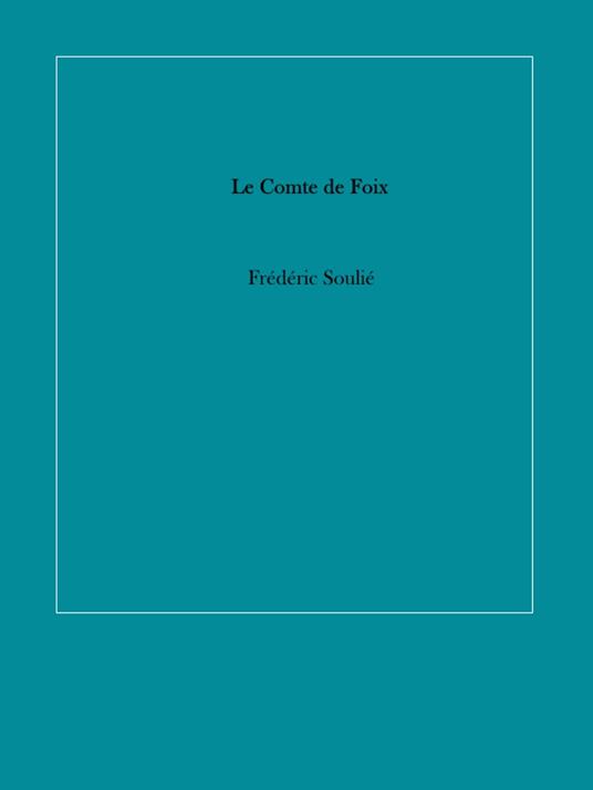 Le Comte de Foix