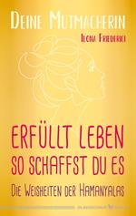 Erfüllt leben – so schaffst du es
