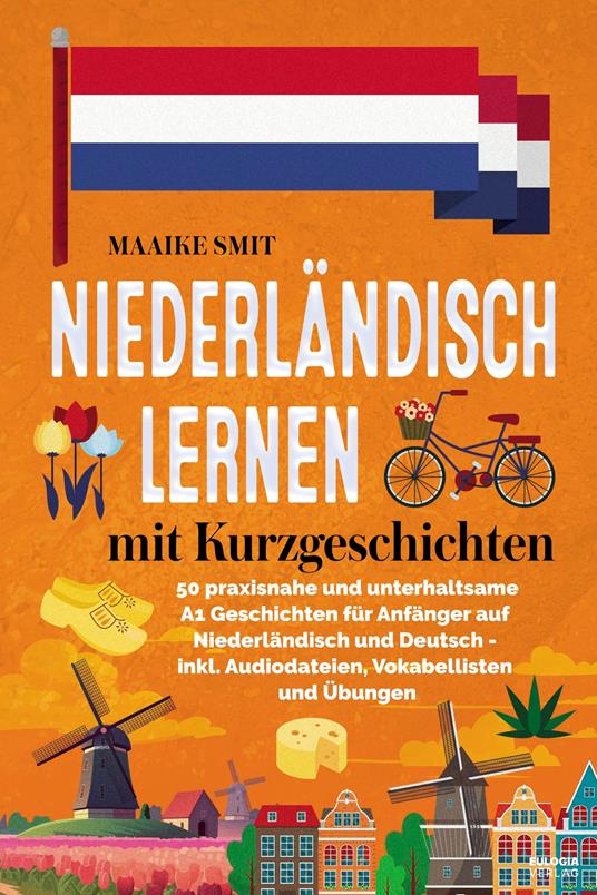 Niederländisch lernen mit Kurzgeschichten 