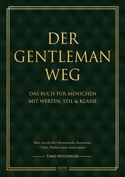 Der Gentleman Weg