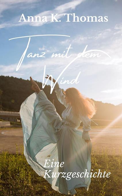 Tanz mit dem Wind
