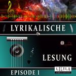 Lyrikalische Lesung Episode 1