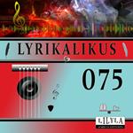 Lyrikalikus 075