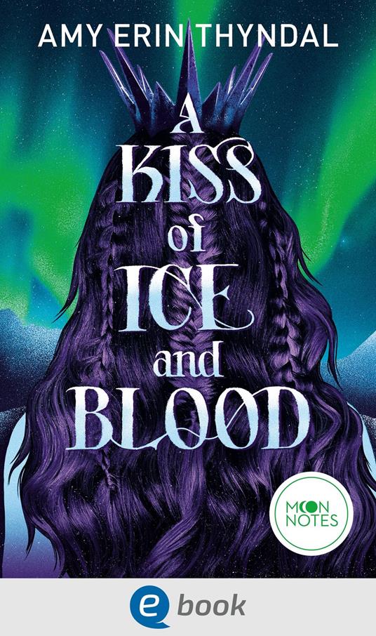 Legends of Askja 1. A Kiss of Ice and Blood - Amy Erin Thyndal - ebook