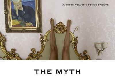 Juergen Teller: The Myth - cover