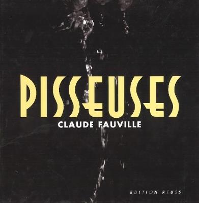 Pisseuses - Claude Fauville - cover
