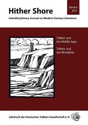 Tolkien and the Middle Ages: Tolkien und das Mittelalter - cover